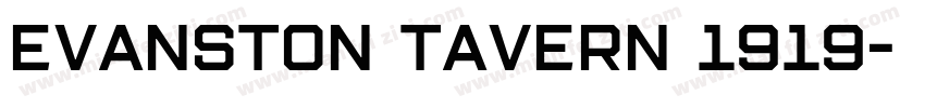 Evanston Tavern 1919字体转换